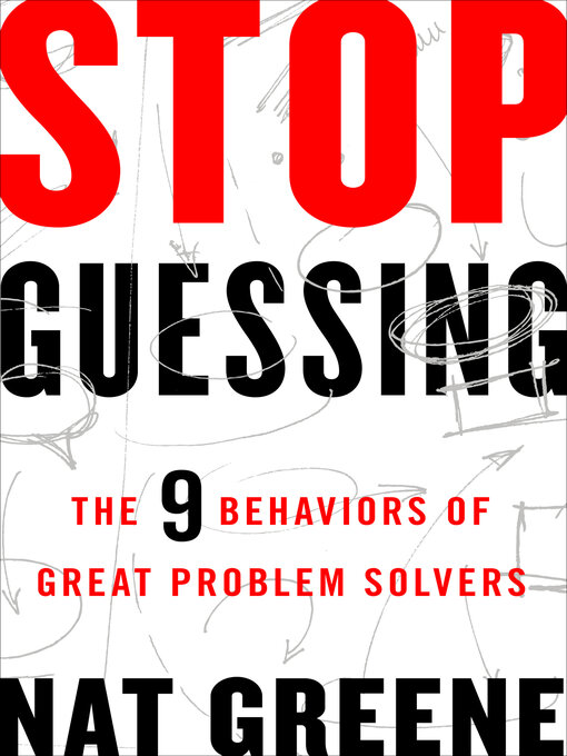 Title details for Stop Guessing by Nat Greene - Wait list